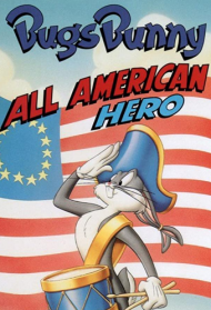 Bugs Bunny e gli eroi americani (1981) streaming