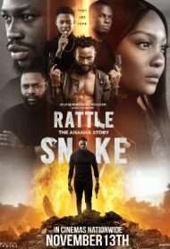 RattleSnake - The Ahanna Story (2020) streaming