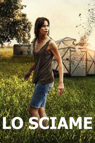 Lo sciame (2020) streaming