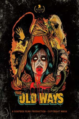 The Old Ways (2020) streaming