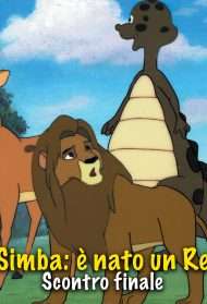 Simba: è nato un Re - Scontro Finale (1995) streaming