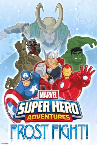 Marvel Super Hero Adventures: Combattimento glaciale! (2015) streaming