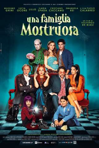 Una famiglia mostruosa (2021) streaming