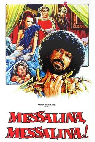 Messalina, Messalina! (1977) streaming