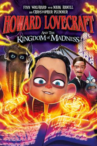 Howard Lovecraft and the Kingdom of Madness (2021) streaming