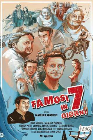 Famosi in 7 Giorni (2019) streaming