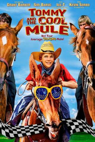 Tommy and the Cool Mule (2009) streaming