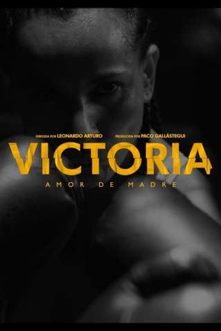 VICTORIA, Amor de Madre (2021) streaming