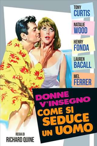 Donne, v'insegno come si seduce un uomo (1964) streaming