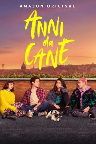 Anni da cane (2021) streaming