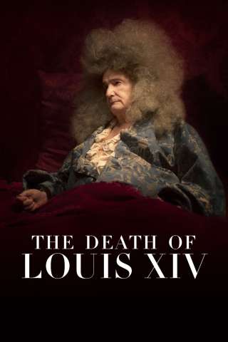 La mort de Louis XIV (2016) streaming