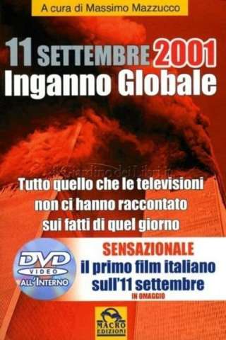 11 Settembre 2001 - Inganno Globale (2006) streaming