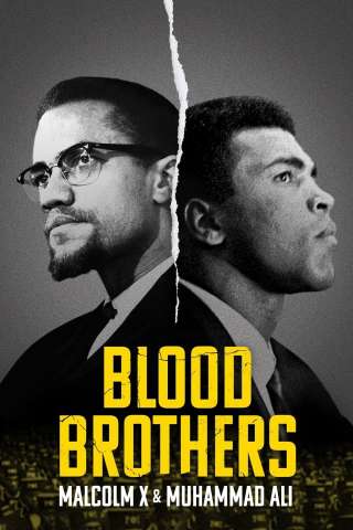 Blood Brothers: Malcolm X and Muhammad Ali (2021) streaming