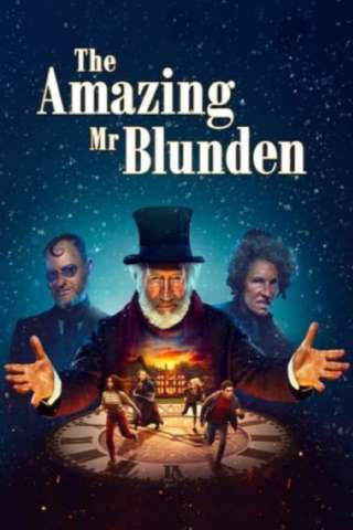 The Amazing Mr. Blunden (2021) streaming