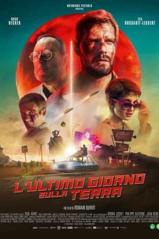 L'ultimo giorno sulla terra (2022) streaming