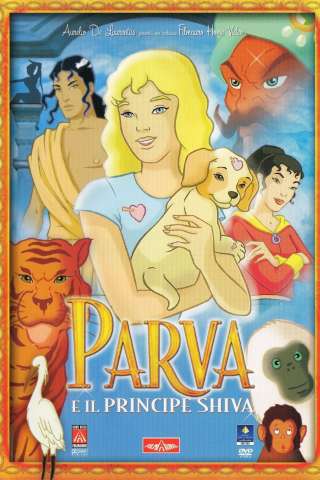Parva e il principe Shiva (2003) streaming