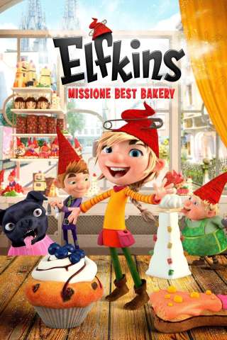 Elfkins - Missione Best Bakery (2020) streaming