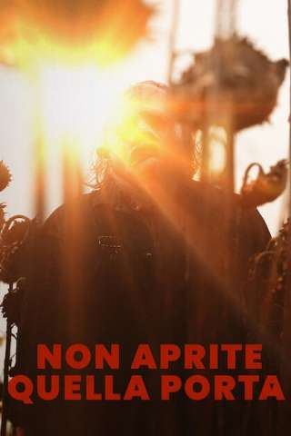 Non aprite quella porta (2022) streaming