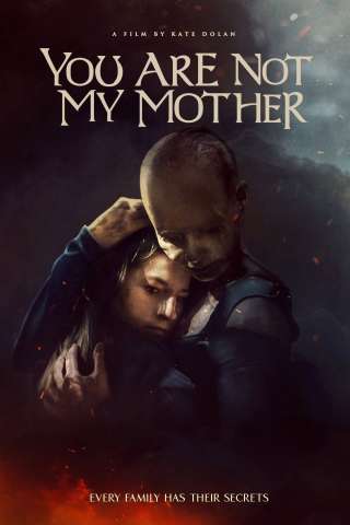 You Are Not My Mother (2022) streaming