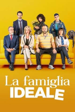 La famiglia ideale (2021) streaming