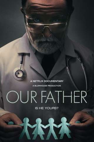 Our Father (2022) streaming