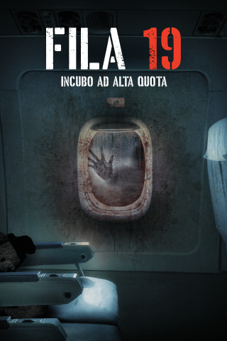 Fila 19 - Incubo ad alta quota (2021) streaming