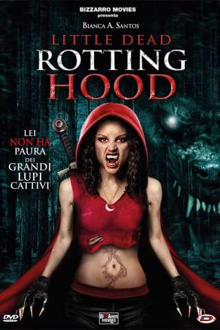 Little Dead Rotting Hood (2016) streaming