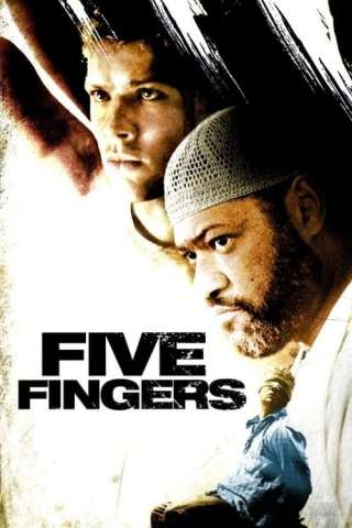 Five Fingers - Gioco mortale (2006) streaming
