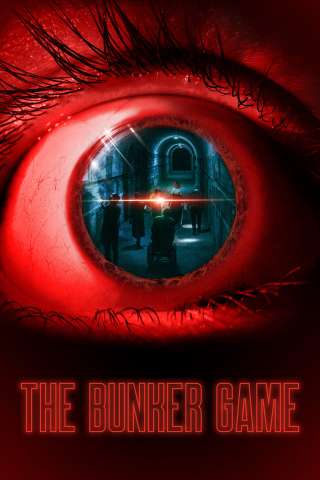 The Bunker Game (2022) streaming