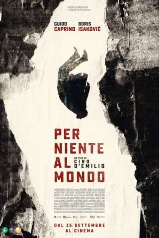 Per niente al mondo (2022) streaming