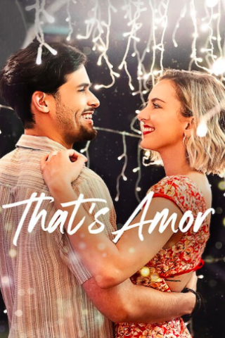 That's Amor (2022) streaming
