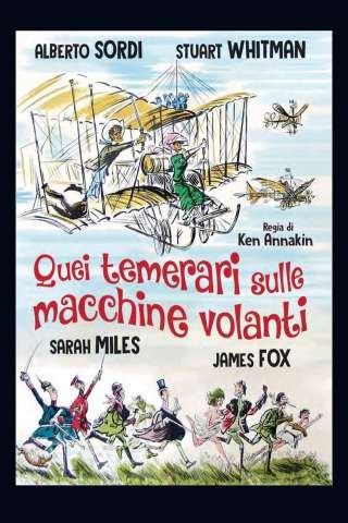 Quei temerari sulle macchine volanti (1965) streaming