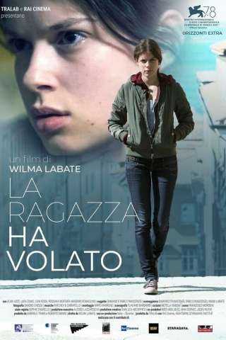 La ragazza ha volato (2021) streaming