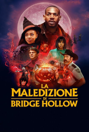 La maledizione di Bridge Hollow (2022) streaming