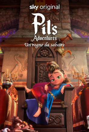 Pils Adventures - Un regno da salvare (2021) streaming