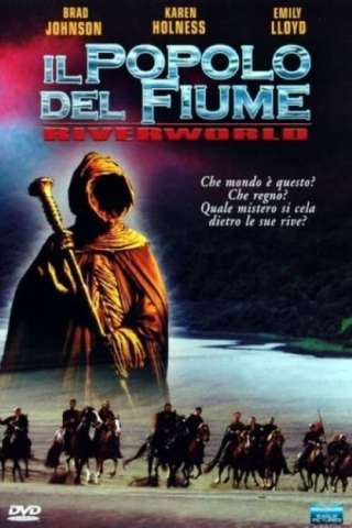 Riverworld - Il mondo del fiume (2003) streaming