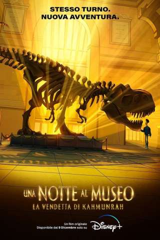Una notte al museo - La vendetta di Kahmunrah (2022) streaming