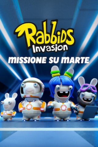 Rabbids Invasion: Missione su Marte (2021) streaming