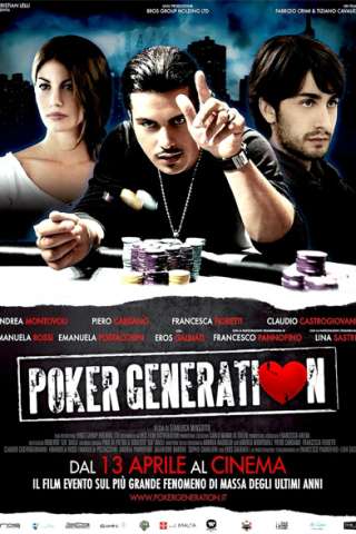 Poker Generation (2012) streaming