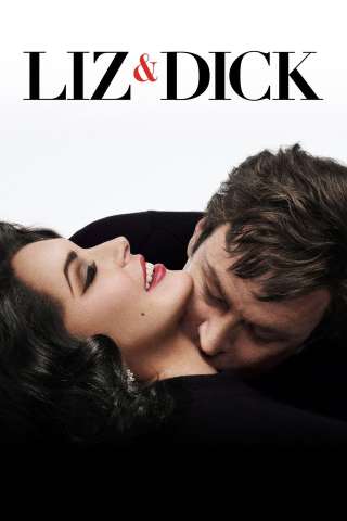 Liz and Dick (2012) streaming
