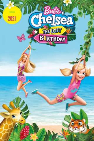 Barbie e Chelsea – Il compleanno perduto (2021) streaming