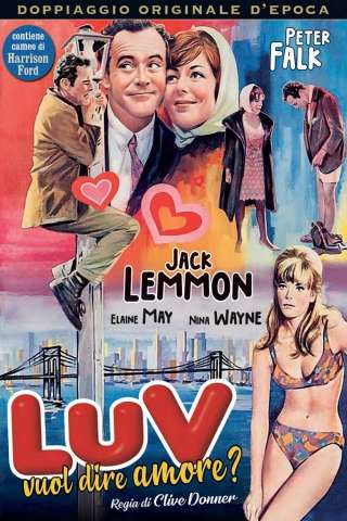 Luv vuol dire amore? (1967) streaming