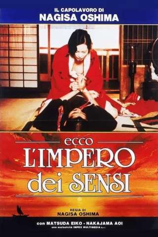 Ecco l'impero dei sensi (1976) streaming