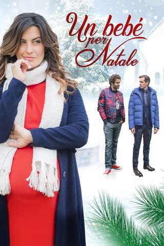 Un bebè per Natale (2018) streaming