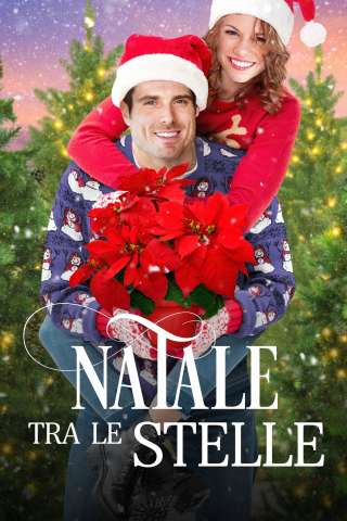 Natale tra le stelle (2018) streaming