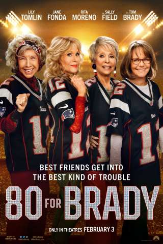 80 for Brady (2023) streaming