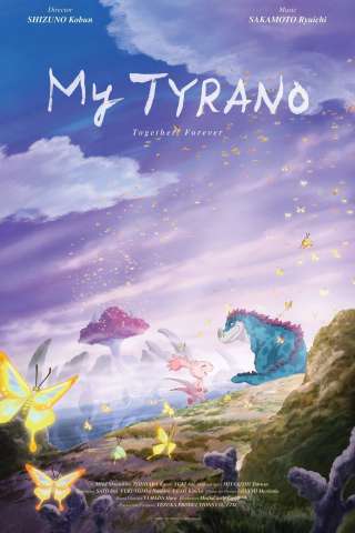 Arrivederci, Tyrano (2019) streaming