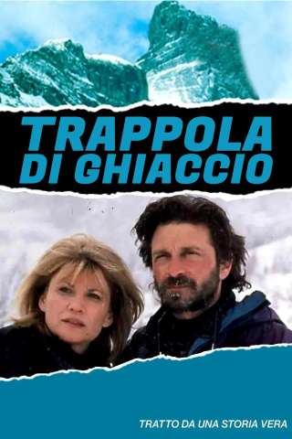 Trappola di ghiaccio (1997) streaming