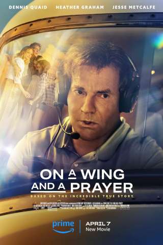 On a Wing and a Prayer (2023) streaming
