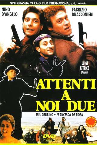 Attenti a noi due (1994) streaming